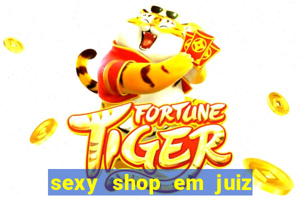 sexy shop em juiz de fora